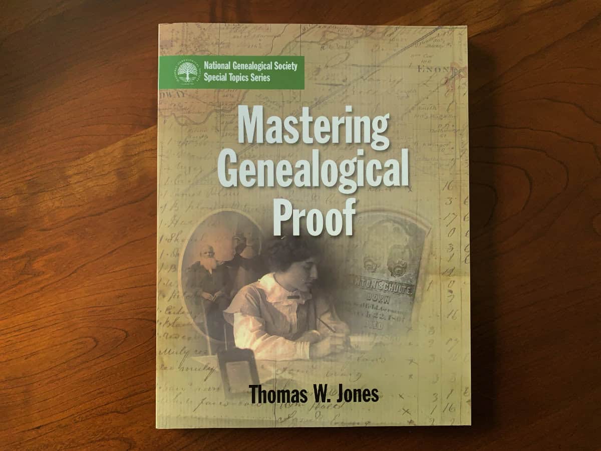 Mastering Genealogical Proof by Thomas Jones